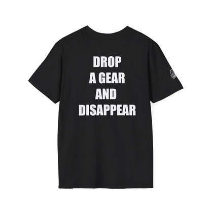 Мъжка тениска "Drop  a gear and disappear"