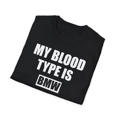 Мъжка Тениска BMW "My blood type is BMW"
